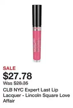 TSC Stores CLB NYC Expert Last Lip Lacquer - Lincoln Square Love Affair offer