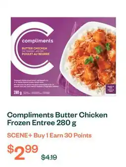 Voilà Compliments Butter Chicken Frozen Entree 280 g offer