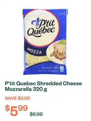 Voilà P'tit Quebec Shredded Cheese Mozzarella 320 g offer