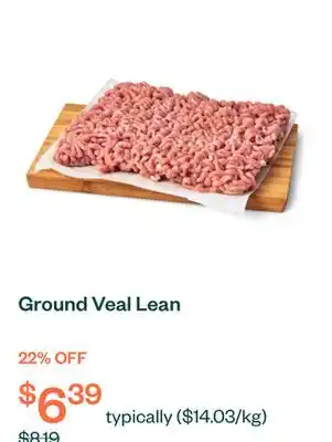 Voilà Ground Veal Lean offer