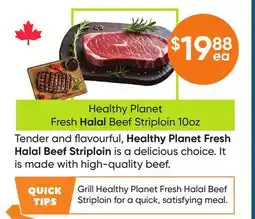 Healthy Planet Healthy Planet Fresh Halal Beef Striploin offer