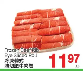 T&T Supermarket FROZEN BEEF RIB EYE SLICED ROLL offer