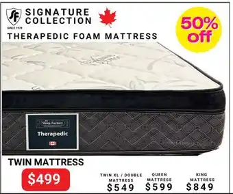 The Sleep Factory SIGNATURE COLLECTION THERAPEDIC FOAM TWIN MATTRESS offer