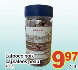 T&T Supermarket LAFOOCO NOIX CAJ.SALÉES PEAU, 400G offer