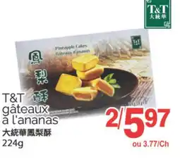 T&T Supermarket T&T GÂTEAUX A L'ANANAS, 224g offer