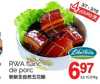 T&T Supermarket RWA flanc de porc offer