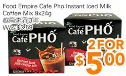 Ample Food Market Food Empire Cafe Pho Instant Iced Milk Coffee Mix offer