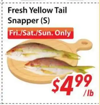 Bestco Food Mart Fresh Yellow Tail Snappers offer