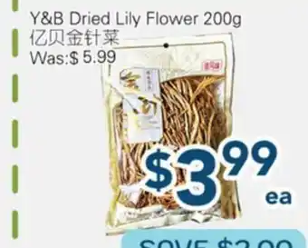 Oceans Fresh Food Market Y&B Dried Lily Flower offer