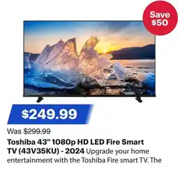 Best Buy Toshiba 43 1080p HD LED Fire Smart TV (43V35KU) - 2024 offer