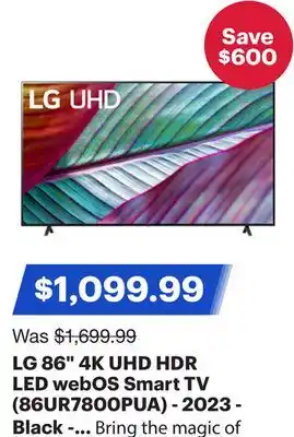 Best Buy LG 86 4K UHD HDR LED webOS Smart TV (86UR7800PUA) - 2023 - Black - Only at Best Buy offer