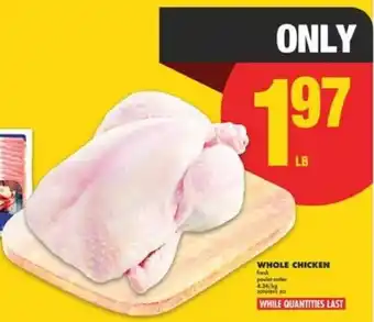 No Frills Whole chicken offer