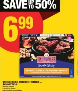 No Frills Schneiders chicken wings or schnitzels offer