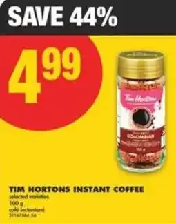 No Frills Tim hortons instant coffee offer