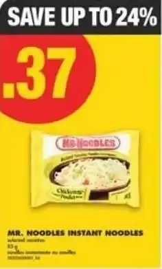 No Frills Mr. noodles instant noodles offer