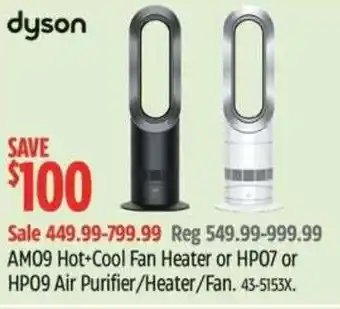 Canadian Tire Dyson AM09 Hot Cool Fan Heater or HP07 or HP09 Air Purifier/Heater/Fan offer