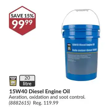 Princess Auto 15W40 Diesel Engine Oil offer