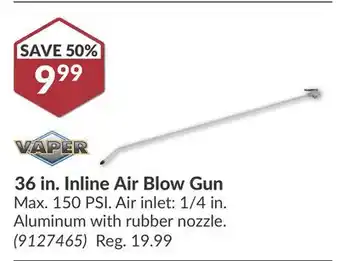 Princess Auto 36 in. Inline Air Blow Gun offer