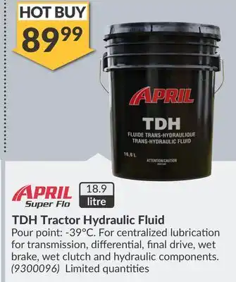 Princess Auto April Super Flo TDH Tractor Hydraulic Fluid offer