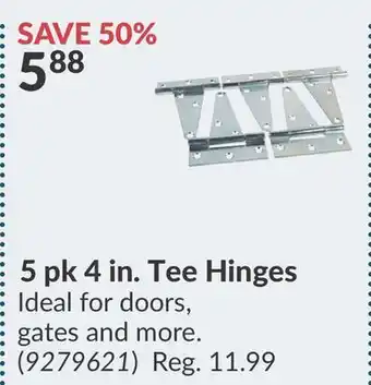 Princess Auto 5 pk 4 in. Tee Hinges offer