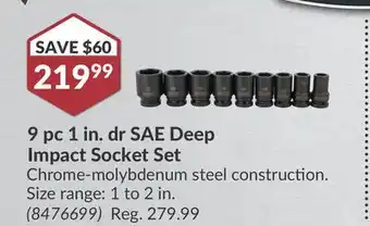 Princess Auto 9 pc 1 in. dr SAE Deep Impact Socket Set offer