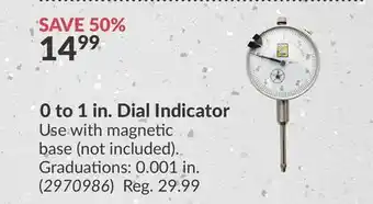 Princess Auto 0 to 1 in. Dial Indicator offer