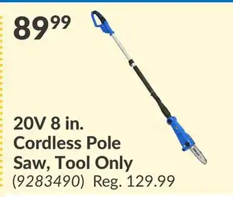 Princess Auto 20V 8 in. Cordless Pole Saw, Tool Only offer