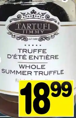 Supermarché PA TRUFFES D'ÉTÉ ENTIÈRES TARTUFI JIMMY | Whole Summer Truffles offer