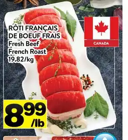 Supermarché PA RÔTI FRANÇAIS DE BOEUF FRAIS | FRESH BEEF FRENCH ROAST offer