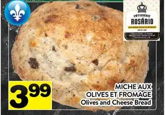 Supermarché PA MICHE AUX OLIVES ET FROMAGE | Olives and Cheese Bread offer