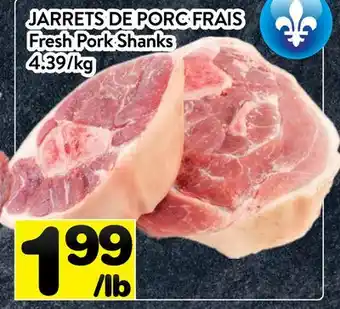 Supermarché PA JARRETS DE PORC FRAIS | Fresh Pork Shanks offer