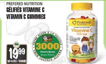 Marches Tau GÉLIFIÉS VITAMINE C PREFERED NUTRITION offer