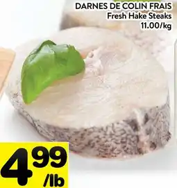 Supermarché PA DARNES DE COLIN FRAIS | Fresh Hake Steaks offer