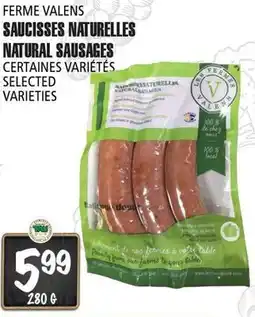 Marches Tau SAUCISSES NATURELLES FERME VALENS offer