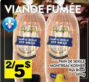 Supermarché PA PAIN DE SEIGLE MONTREAL KOSHER offer