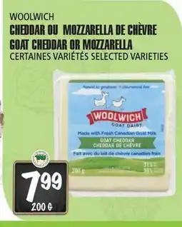 Marches Tau CHEDDAR OU MOZZARELLA DE CHÈVRE WOOLWICH offer