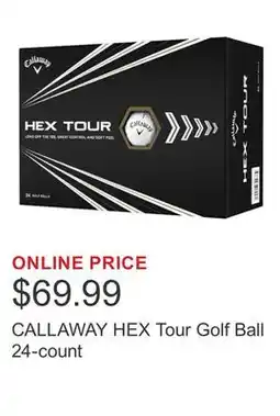 Costco CALLAWAY HEX Tour Golf Ball 24-count offer