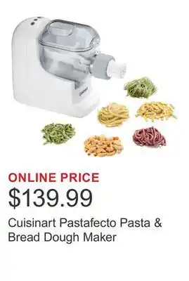 Costco Cuisinart Pastafecto Pasta & Bread Dough Maker offer