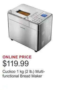 Costco Cuckoo 1 kg (2 lb.) Multi-functional Bread Maker offer