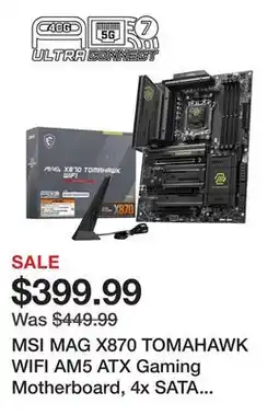 Newegg MSI MAG X870 TOMAHAWK WIFI AM5 ATX Gaming Motherboard, 4x SATA 6Gb/s, AMD Wi-Fi 7,USB 4.0 offer