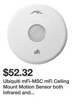 Newegg Ubiquiti mFi-MSC mFi Ceiling Mount Motion Sensor both Infrared and Microwave offer