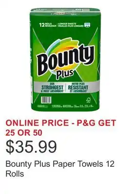 Costco Bounty Plus Paper Towels 12 Rolls offer