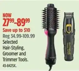 Canadian Tire Selected hair-styling, groomer and trimmer tools offer