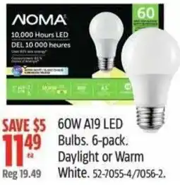 Canadian Tire Noma 60w a19 led 49 bulbs daylight or warm offer