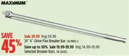 Canadian Tire MAXIMUM Drive Flex Breaker Bar offer