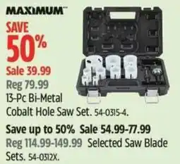 Canadian Tire Maximum 13-Pc Bi-Metal Cobalt Hole Saw Set offer