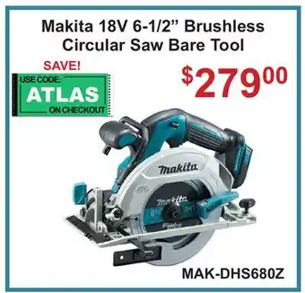 Atlas Tools & Machinery Makita 18V 6-1/2 Brushless Circular Saw Bare Tool offer