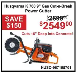 Atlas Tools & Machinery Husqvarna K 760 9 Gas Cut-n-Break Power Cutter offer