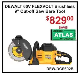 Atlas Tools & Machinery DEWALT 60V FLEXVOLT Brushless 9 Cut-offSaw Bare Tool offer