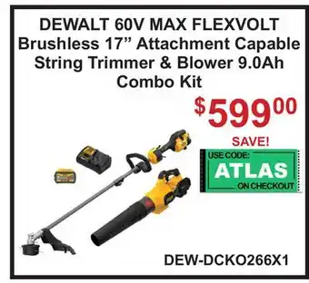 Atlas Tools & Machinery DEWALT 60V MAX FLEXVOLT Brushless 17 Attachment Capable String Trimmer & Blower 9.0Ah Combo Kit offer